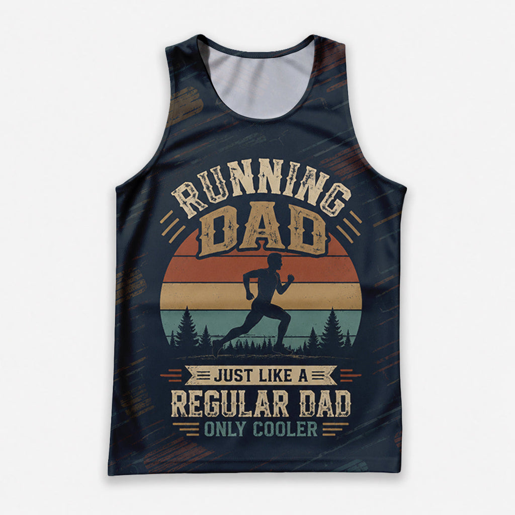Funny Dad Running Tank Top Like Regular Dad Only Cooler Tech Singlet