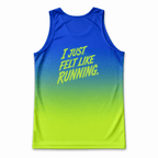 Funny Running Tank Top - I Just Felt Like Running Tech Singlet