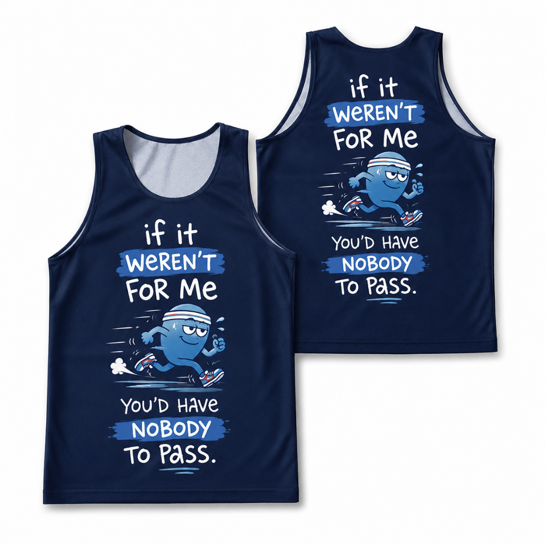 Funny Running Tank Top - Nobody To Pass Runner Quote Tech Singlet