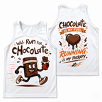 Funny Running Tank Top - Run For Chocolate Runner Quote Tech Singlet