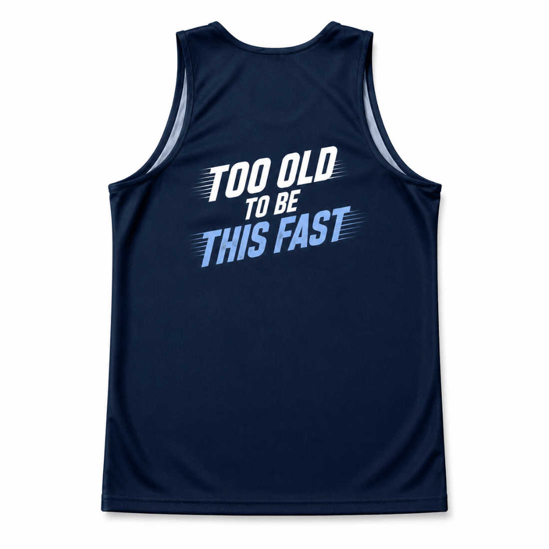 Funny Running Tank Top - Too Old To Be This Fast Tech Singlet
